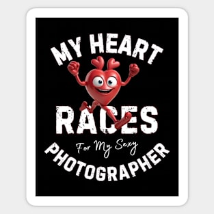 My Heart Races - Photographer Sticker